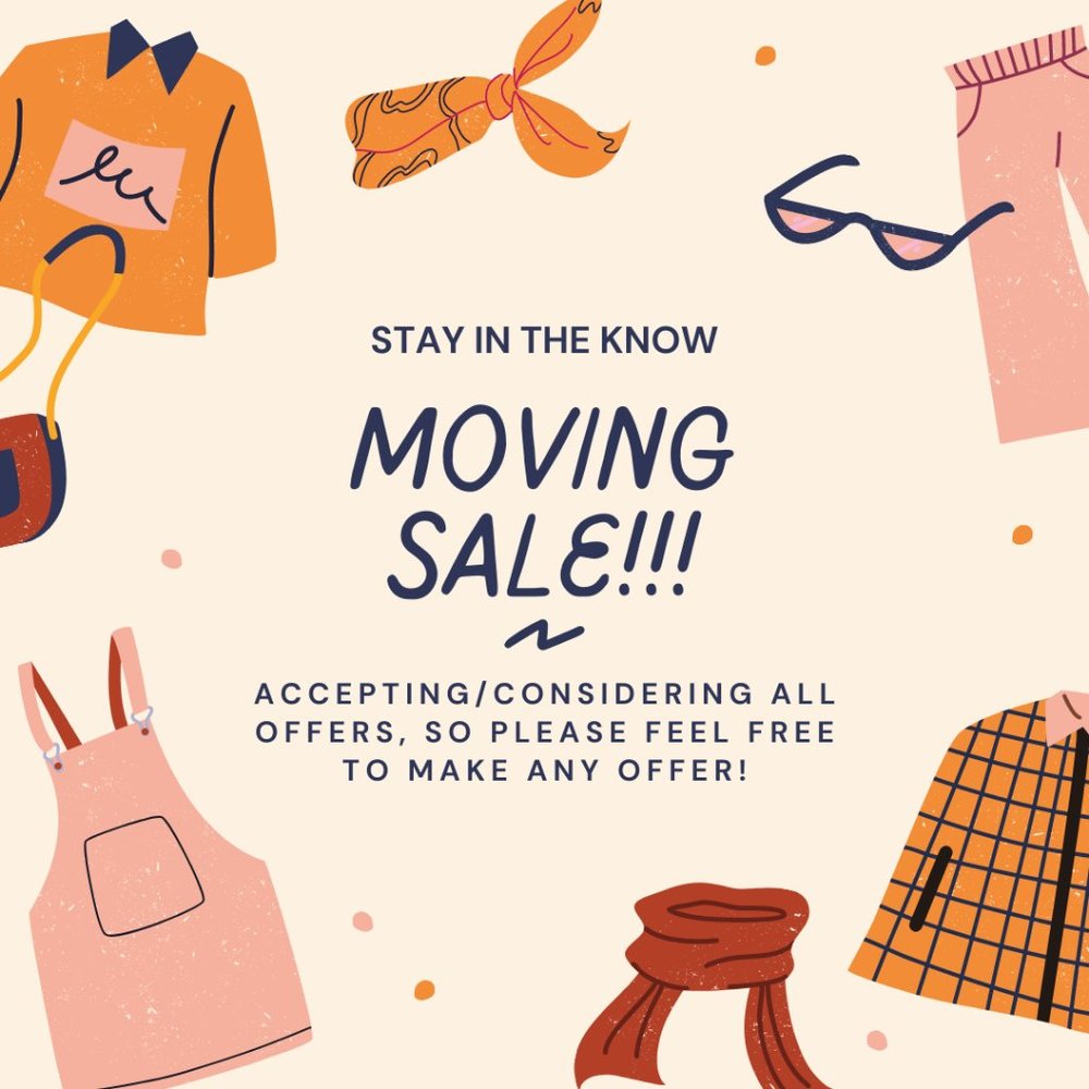MOVING SALE!!!